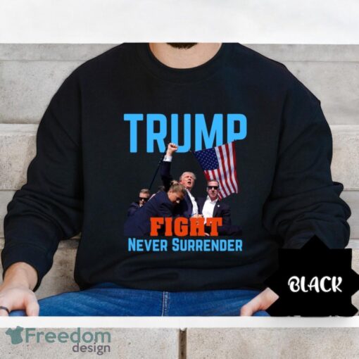 Donald Trump Shooting, Trump Fight Never Surrender Shirt Product Photo 2