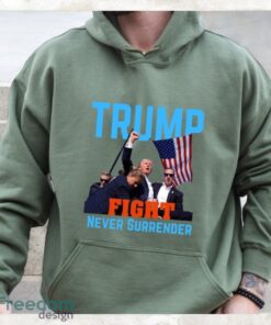 Donald Trump Shooting, Trump Fight Never Surrender Shirt