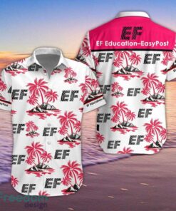 EF Education Easypost Hawaiian Shirt And Shorts Beach Lover Gift Hawaii Shirt For Men And Women