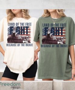 Land of the Free Because of the Brave Donald Trump Shooting Shirt