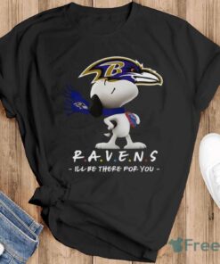 NFL Baltimore Ravens Snoopy I’ll Be There For You T Shirt