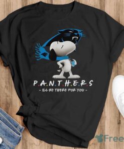 NFL Carolina Panthers Snoopy I’ll Be There For You T Shirt