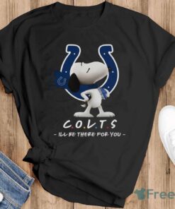 NFL Indianapolis Colts Snoopy I’ll Be There For You T Shirt - Black T-Shirt