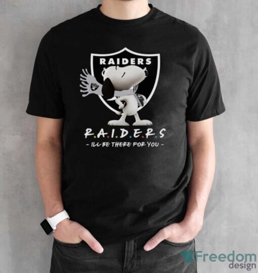 NFL Las Vegas Raiders Snoopy I’ll Be There For You T Shirt - Black Unisex T-Shirt