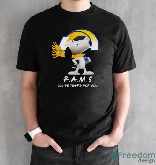 NFL Los Angeles Rams Snoopy I’ll Be There For You T Shirt - Black Unisex T-Shirt