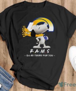 NFL Los Angeles Rams Snoopy I’ll Be There For You T Shirt - Black T-Shirt