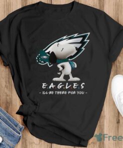 NFL Philadelphia Eagles Snoopy I’ll Be There For You T Shirt - Black T-Shirt