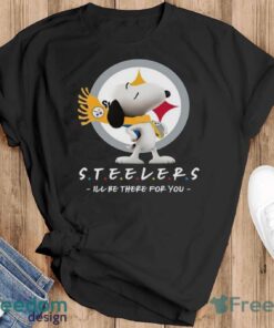 NFL Pittsburgh Steelers Snoopy I’ll Be There For You T Shirt - Black T-Shirt