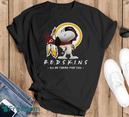 NFL Washington Redskins Snoopy I’ll Be There For You T Shirt - Black T-Shirt