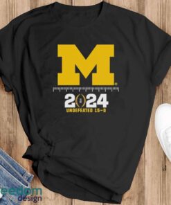 Official michigan Wolverines Logo National Champions 2024 Undefeated 15-0 Shirt