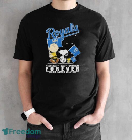 Official Peanuts Characters Kansas City Royals Yesterday Today Tomorrow Forever No Matter What Shirt - Black Unisex T-Shirt