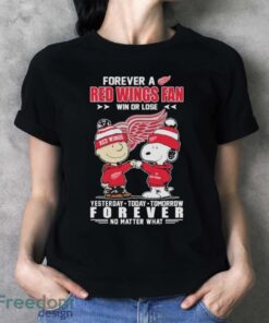 Official Peanuts Snoopy And Charlie Brown Forever A Detroit Red Wings Fan Win Or Lose Yesterday To Day Tomorrow No Matter What Shirt - Ladies T-Shirt