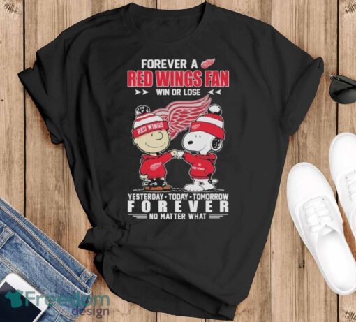 Official Peanuts Snoopy And Charlie Brown Forever A Detroit Red Wings Fan Win Or Lose Yesterday To Day Tomorrow No Matter What Shirt - Black T-Shirt