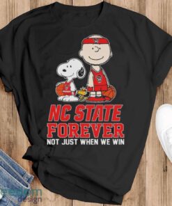 Official The Peanuts Movie Characters Nc State Wolfpack Forever Not Just When We Win Shirt