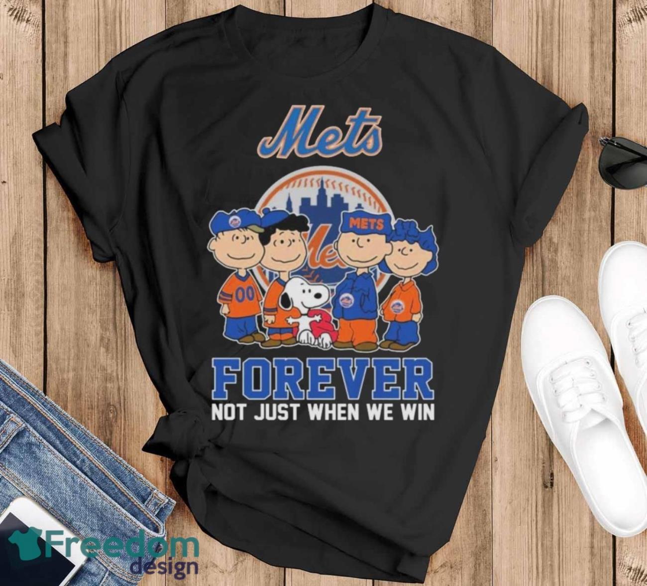 Official The Peanuts Movie Characters New York Mets Forever Not Just When We Win Shirt image Official The Peanuts Movie Characters New York Mets Forever Not Just When We Win Shirt - Black T-Shirt