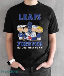 Official The Peanuts Movie Characters Toronto Maple Leafs Forever Not Just When We Win Shirt - Black Unisex T-Shirt