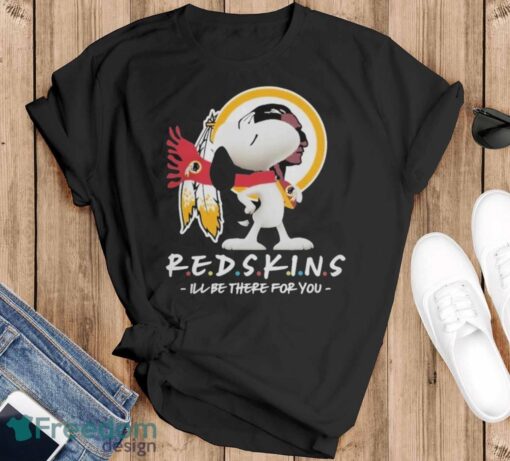 Original Washington Redskins x Snoopy I’ll Be There For You 2024 Shirt - Black T-Shirt