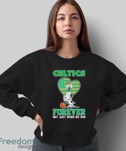 Snoopy Hug Boston Celtics Forever Not Just When We Win Shirt - Sweatshirt