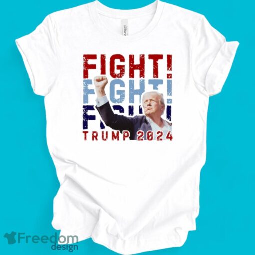 Trump 2024 Fight Shirt Trump Shooting Shirt Product Photo 1