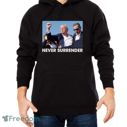 Trump Shot - Donald Trump 2024 Never Surrender - Trump 2024 Election Gifts Shirt - Men Black Hoodie