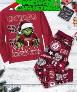 Alabama Crimson Tide Grinch Hate Us Christmas Fleece Pajamas Set For Christmas