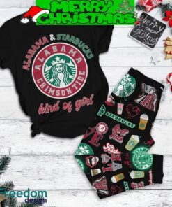 Alabama Crimson Tide Starbucks Kind Of Girl Fleece Pajamas Set For Women Gift Christmas - Alabama Crimson Tide Starbucks Kind Of Girl Fleece Pajamas Set-1