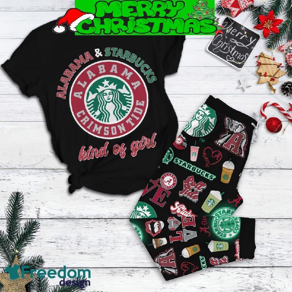 Alabama Crimson Tide Starbucks Kind Of Girl Fleece Pajamas Set For Women Gift Christmas - Alabama Crimson Tide Starbucks Kind Of Girl Fleece Pajamas Set-1