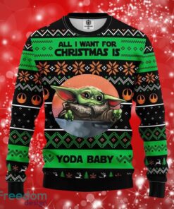 All I Want Baby Yoda Gifts Ugly Christmas Sweater Print Full