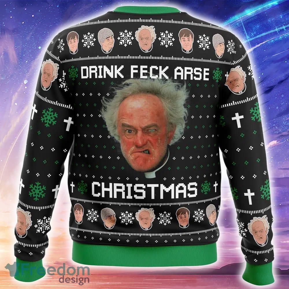 Drink Feck Arse Father Ted Knitted Xmas Sweater Trending Holidays For Men Women Fans image Drink Feck Arse Father Ted Knitted Xmas Sweater Trending Holidays For Men Women Fans - Drink Feck Arse Father Ted Ugly Christmas Sweater_2