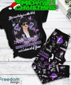 I Need Michael Jackson And A Whole Lot Of Jesus Fleece Pajamas Set Men Women For Fans
