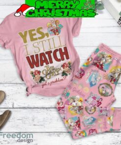 I Still Watch The Golden Girls Got A Problem Fleece Pajamas Set For Women Gift Christmas