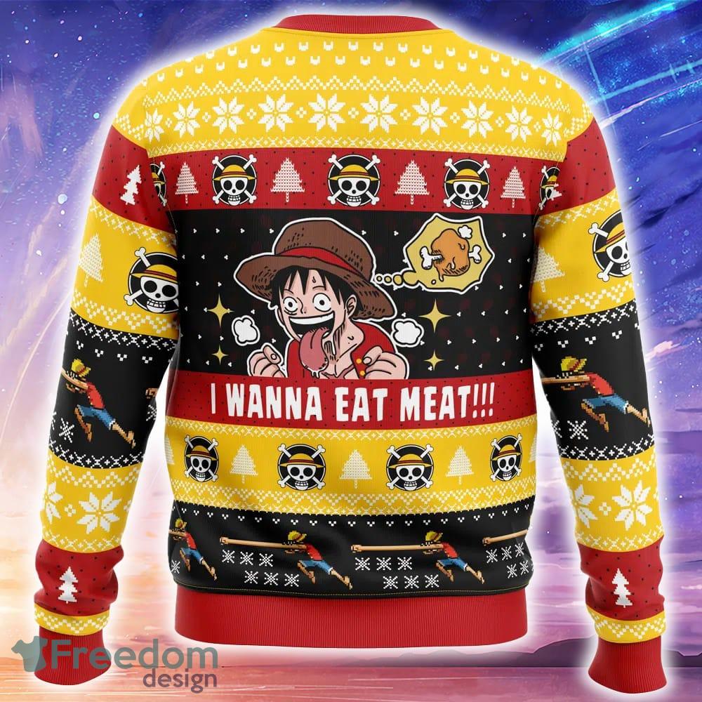 I Want To Eat Meat Luffy One Piece Knitted Christmas Sweater Trending Holidays For Men Women Fans image I Want To Eat Meat Luffy One Piece Knitted Christmas Sweater Trending Holidays For Men Women Fans - I Want To Eat Meat Luffy One Piece Ugly Christmas Sweater_2