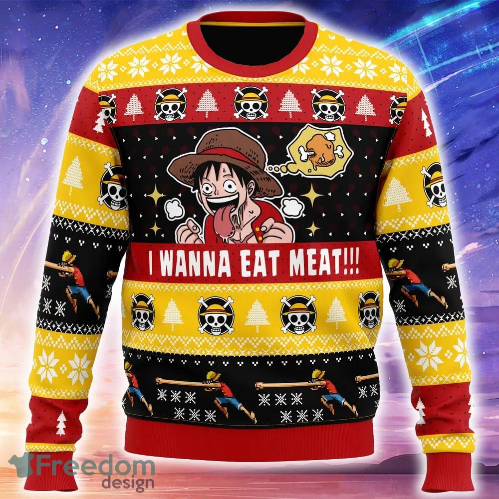 I Want To Eat Meat Luffy One Piece Knitted Christmas Sweater Trending Holidays For Men Women Fans image I Want To Eat Meat Luffy One Piece Knitted Christmas Sweater Trending Holidays For Men Women Fans - I Want To Eat Meat Luffy One Piece Ugly Christmas Sweater_1