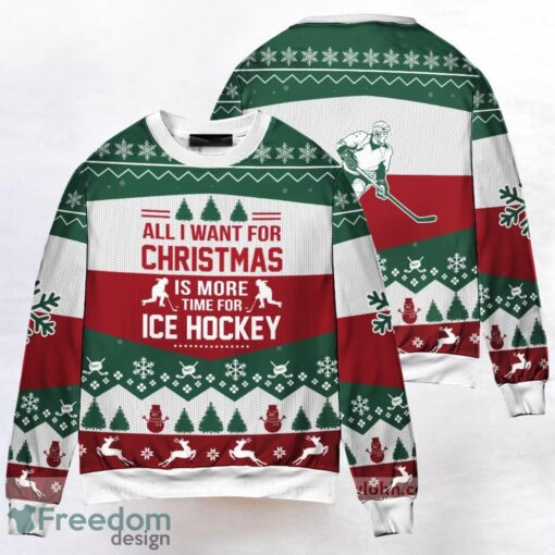 Ice Hockey All I Want For Christmas Sweater 3D Printed Christmas Gift Christmas Knitted Print Sweatshirt Product Photo 1