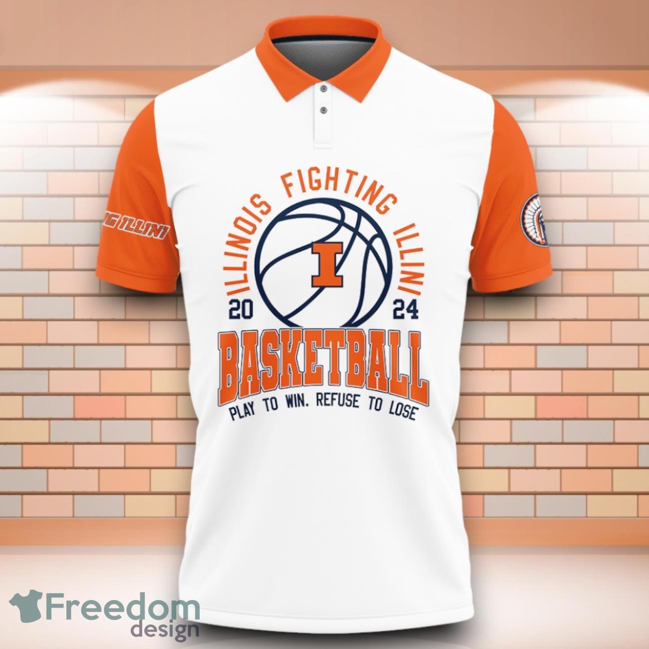 Illinois Fighting Illini NCAA Basketball Play To Win Refuse To Lose 3D Polo Shirt Special Edition For Fans image Illinois Fighting Illini NCAA Basketball Play To Win Refuse To Lose 3D Polo Shirt Special Edition For Fans Product Photo 2