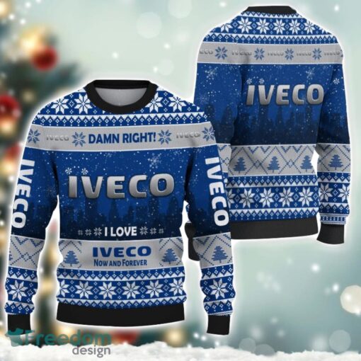 Iveco Damn Right I Lover Iveco Now And Forever 3D Ugly Christmas Sweater Christmas Gift Product Photo 1