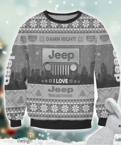 Jeep Damn Right I Lover Jeep Now And Forever 3D Ugly Christmas Sweater Christmas Gift Product Photo 2