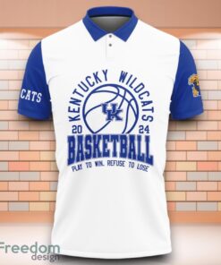 Kentucky Wildcats NCAA Basketball Play To Win Refuse To Lose 3D Polo Shirt Special Edition For Fans Product Photo 2
