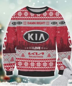 Kia Damn Right I Lover Kia Now And Forever 3D Ugly Christmas Sweater Christmas Gift Product Photo 2