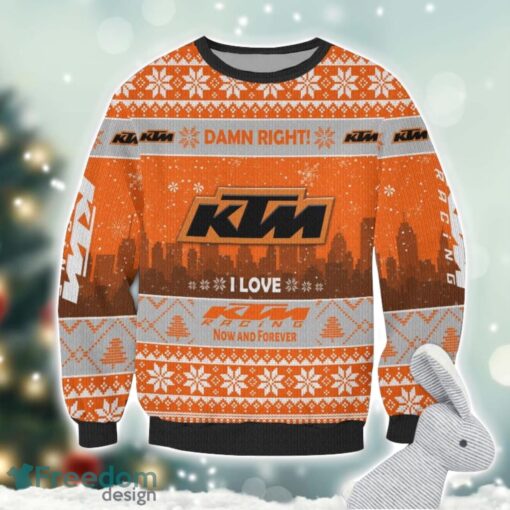 KTM Damn Right I Lover KTM Now And Forever 3D Ugly Christmas Sweater Christmas Gift Product Photo 2