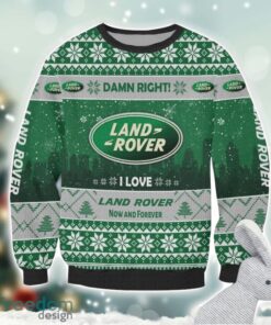 Land Rover Damn Right I Lover Land Rover Now And Forever 3D Ugly Christmas Sweater Christmas Gift Product Photo 2