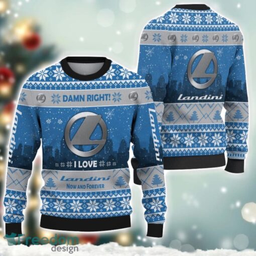 Landini Damn Right I Lover Landini Now And Forever 3D Ugly Christmas Sweater Christmas Gift Product Photo 1