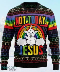 Lgbt Not Today Jesus T0611 Ugly Christmas Sweater