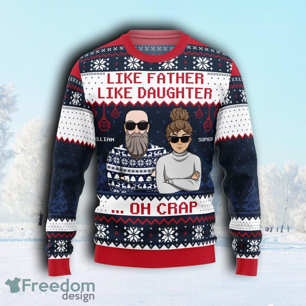 Like Father Like Daughter Personalized Ugly Sweater Christmas image Like Father Like Daughter Personalized Ugly Sweater Christmas Product Photo 1