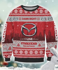 Mazda Damn Right I Lover Mazda Now And Forever 3D Ugly Christmas Sweater Christmas Gift Product Photo 2