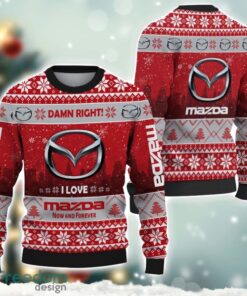 Mazda Damn Right I Lover Mazda Now And Forever 3D Ugly Christmas Sweater Christmas Gift Product Photo 1