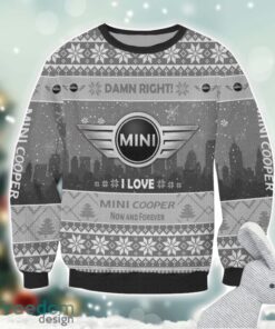 Mini cooper Damn Right I Lover Mini cooper Now And Forever 3D Ugly Christmas Sweater Christmas Gift Product Photo 2