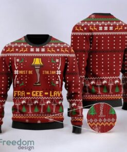 Must Be Italian Fra Gee Lay ,Ugly Sweater 3D Printed Christmas Gift Party