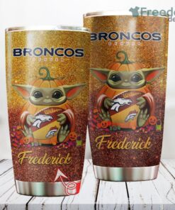 Personalized NFL Denver Broncos Baby Yoda Custom Name Stainless Steel Tumbler Best Gift