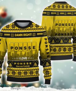 Ponsse Damn Right I Lover Ponsse Now And Forever 3D Ugly Christmas Sweater Christmas Gift Product Photo 1